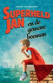 Omslag van Superheld Jan en de gemene boeman