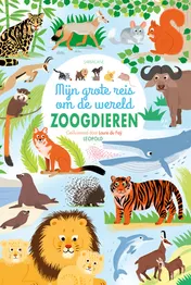 Omslag van Mijn grote reis om de wereld ZOOGDIEREN