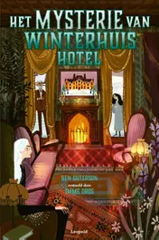 Omslag van Het mysterie van Winterhuis Hotel