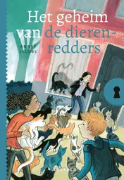 Omslag van Het geheim van de dierenredders