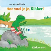 Omslag van Hoe voel je je, Kikker?