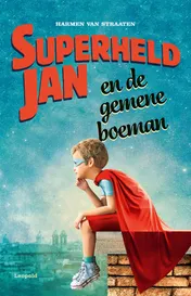 Omslag van Superheld Jan en de gemene boeman