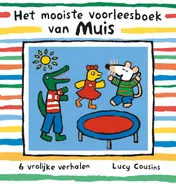 Omslag van Het mooiste voorleesboek van Muis