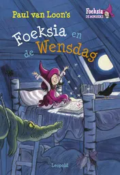 Omslag van Foeksia en de Wensdag
