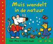 Omslag van Muis wandelt in de natuur