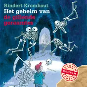 Omslag van Het geheim van de gillende geraamtes