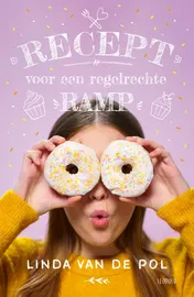 Omslag van Recept voor een regelrechte ramp