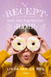 Omslag van Recept voor een regelrechte ramp