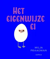 Omslag van Het eigenwijze ei