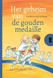 Omslag van Het geheim van de gouden medaille
