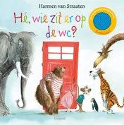 Omslag van Hé, wie zit er op de wc?