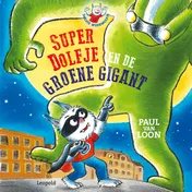 Omslag van SuperDolfje en de Groene Gigant