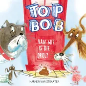Omslag van Top Bob - Van wie is die drol?