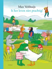 Omslag van Is het leven niet prachtig!