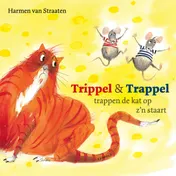 Omslag van Trippel & Trappel trappen de kat op z'n staart