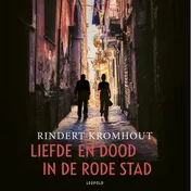 Omslag van Liefde en dood in de rode stad
