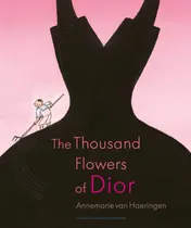 Omslag van The thousand flowers of Dior