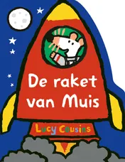 Omslag van De raket van Muis