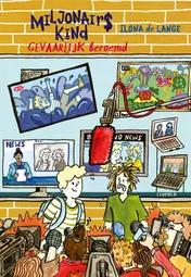 Omslag van Gevaarlijk beroemd