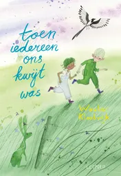 Omslag van Toen iedereen ons kwijt was