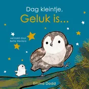 Omslag van Dag kleintje, geluk is...