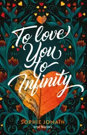 Omslag van To Love You To Infinity