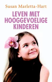 Omslag van Leven met hooggevoelige kinderen