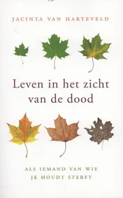 Omslag van Leven in het zicht van de dood