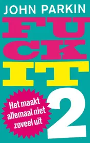 Omslag van Fuck it 2