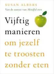 Omslag van Vijftig manieren om jezelf te troosten zonder eten