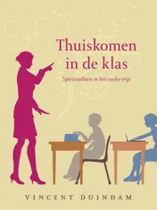Omslag van Thuiskomen in de klas