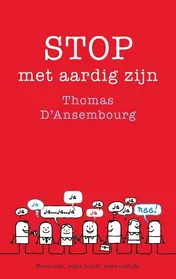 Omslag van Stop met aardig zijn