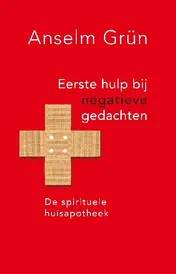 Omslag van Eerste hulp bij negatieve gedachten