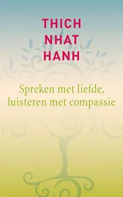 Omslag van Spreken met liefde, luisteren met compassie