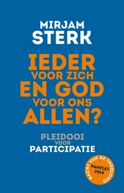 Omslag van Ieder voor zich en God voor ons allen?