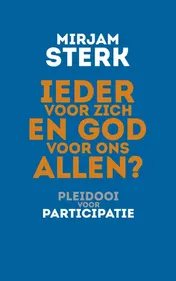 Omslag van Ieder voor zich en God voor ons allen?