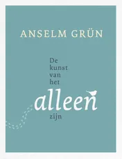 Omslag van De kunst van het alleen zijn