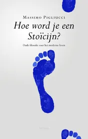 Omslag van Hoe word je een stoïcijn?
