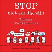 Omslag van Stop met aardig zijn