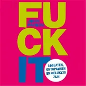 Omslag van Fuck it