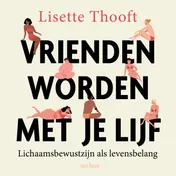Omslag van Vrienden worden met je lijf