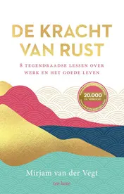 Omslag van De kracht van rust