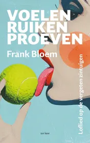 Omslag van Voelen, ruiken, proeven