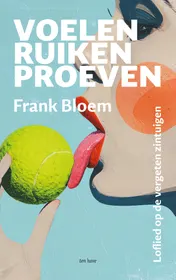 Omslag van Voelen, ruiken, proeven