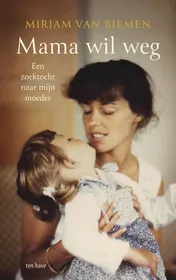 Omslag van Mama wil weg