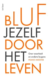 Omslag van Bluf jezelf door het leven