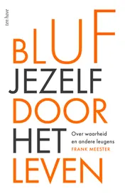Omslag van Bluf jezelf door het leven