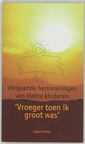 Omslag van Vroeger toen ik groot was