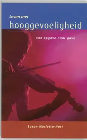 Omslag van Leven met hooggevoeligheid
