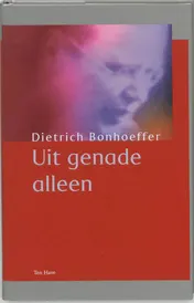 Omslag van Uit genade alleen